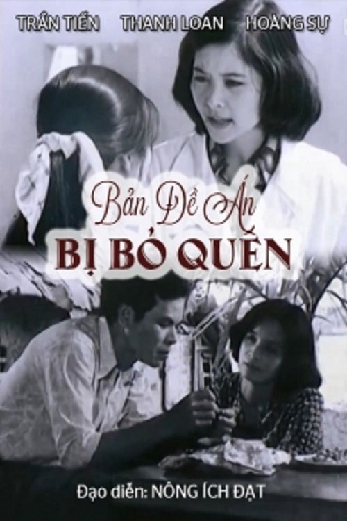 Bản Đề Án Bị Bỏ Quên - Bản Đề Án Bị Bỏ Quên