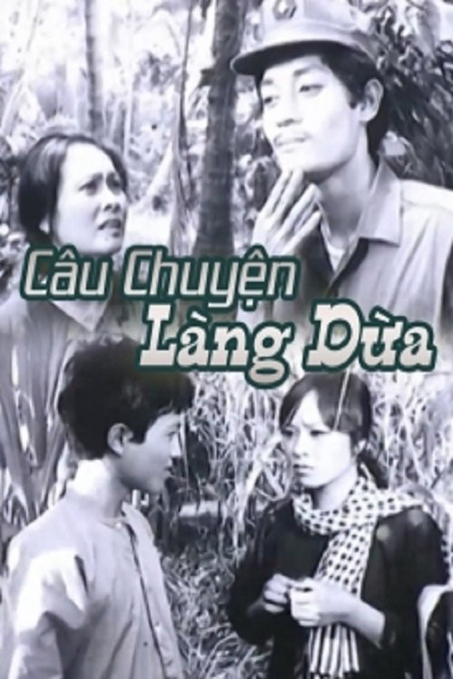 Câu Chuyện Làng Dừa - Câu Chuyện Làng Dừa Câu Chuyện Làng Dừa - Câu Chuyện Làng Dừa