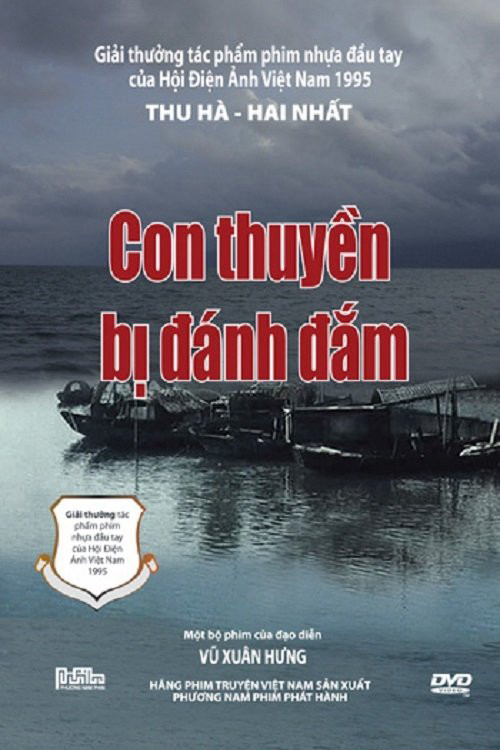 Con Thuyền Bị Đánh Đắm - The Sunken Boat Con Thuyền Bị Đánh Đắm - The Sunken Boat
