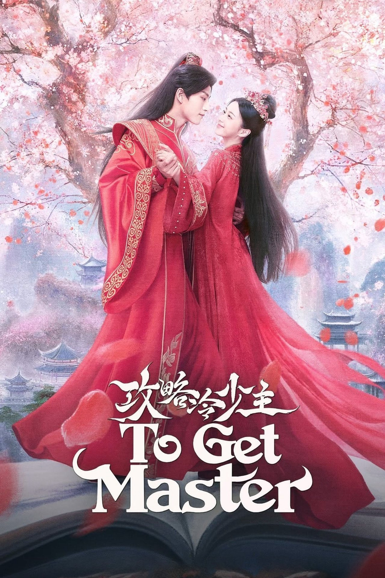 Cưa Cẩm Thiếu Chủ Lạnh Lùng - To Get Master