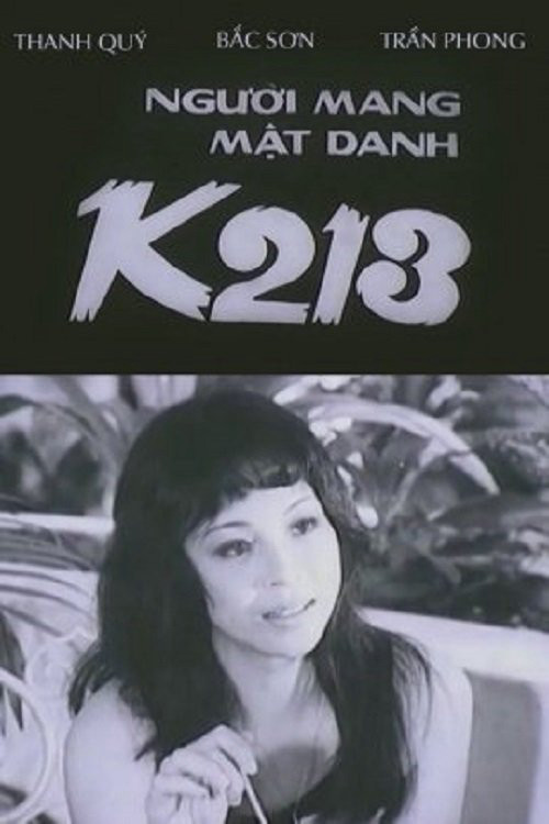 Người Mang Mật Danh K213 - Under The Code Name K213