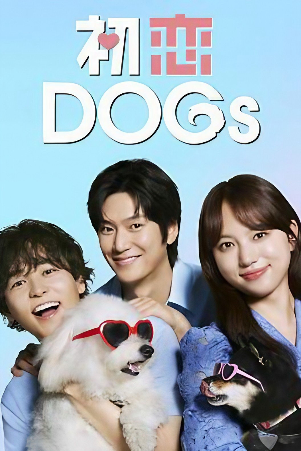 Tình Đầu Cún Cưng - Love is for the Dogs